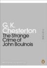 Image for Strange Crime of John Boulnois