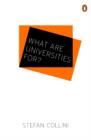 Image for What are Universities For?