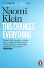 This changes everything: capitalism vs. the climate by Klein, Naomi cover image