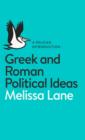 Image for Greek and Roman political ideas