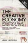 Image for Creative Economy: How People Make Money from Ideas