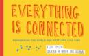 Image for Everything is connected  : reimagining the world one postcard at a time