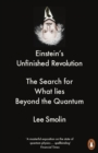 Image for Einstein&#39;s unfinished revolution  : the search for what lies beyond the quantum