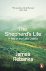 Image for The shepherd&#39;s life  : a tale of the Lake District
