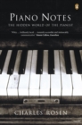 Image for Piano Notes: The Hidden World of the Pianist