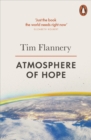 Image for Atmosphere of hope: searching for solutions to the climate crisis
