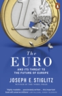 Image for The Euro and its threat to the future of Europe
