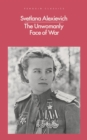 Image for The unwomanly face of war  : an oral history of women in World War II