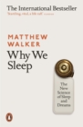 Image for Why we sleep  : the new science of sleep and dreams
