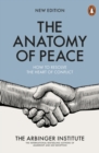 Image for The anatomy of peace  : how to resolve the heart of conflict