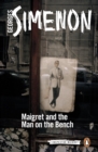 Image for Maigret and the man on the bench