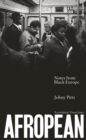 Image for Afropean  : notes from Black Europe