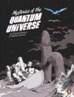 Image for Mysteries of the Quantum Universe