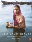 Image for The atlas of beauty  : women of the world in 500 portraits