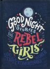 Good night stories for rebel girls  : 100 tales of extraordinary women - Favilli, Elena