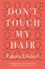 Image for Don&#39;t Touch My Hair