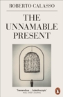 Image for The Unnamable Present