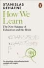 Image for How we learn  : the new science of education and the brain
