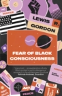 Image for Fear of a Black Consciousness