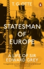 Image for Statesman of Europe  : a life of Sir Edward Grey