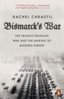 Image for Bismarck&#39;s War