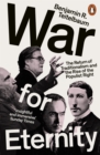 Image for War for eternity  : the return of traditionalism and the rise of the populist right