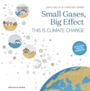 Image for Small Gases, Big Effect: This Is Climate Change
