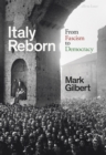 Image for Italy reborn  : from fascism to democracy
