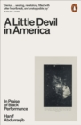 Image for A little devil in America  : in praise of black performance