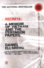 Image for Secrets  : a memoir of Vietnam and the Pentagon Papers