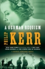 Image for A German Requiem : A Bernie Gunther Novel