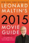 Image for Leonard Maltin&#39;s 2015 Movie Guide : The Modern Era