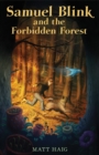 Image for Samuel Blink and the Forbidden Forest