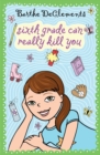 Image for Sixth Grade Can Really Kill You