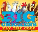 Image for Big Chickens Fly the Coop