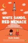 Image for White Sands, Red Menace