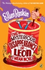 Image for The Mysterious Disappearance of Leon (I Mean Noel)