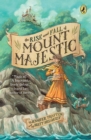 Image for The Rise and Fall of Mount Majestic