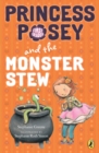 Image for Princess Posey and the Monster Stew