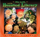Image for Miss Smith and the Haunted Library