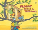 Image for Froggy Builds a Tree House
