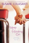 Image for Keep Holding On