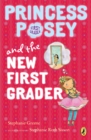 Image for Princess Posey and the New First Grader