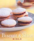 Image for Biscuit and Slice Bible