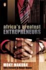 Image for Africa&#39;s greatest entrepreneurs