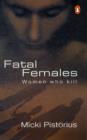 Image for FATAL FEMALES