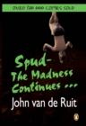 Image for Spud - The Madness Continues ...