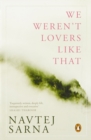 Image for We Weren&#39;t Lovers Like That