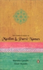 Image for The Complete Book Of Muslim &amp; Parsi Names