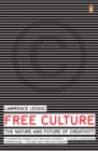 Image for Free Culture : The Nature and Future of Creativity
